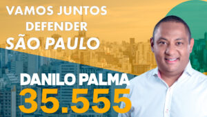 Vamos Juntos Defender São Paulo. Danilo Palma 35.555